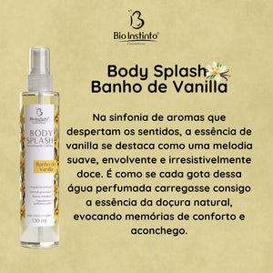 BODY SPLASH BANHO DE VANILLA 130ML BIO INSTINTO